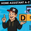 Home Assistant A-Z: D is for Dashboard