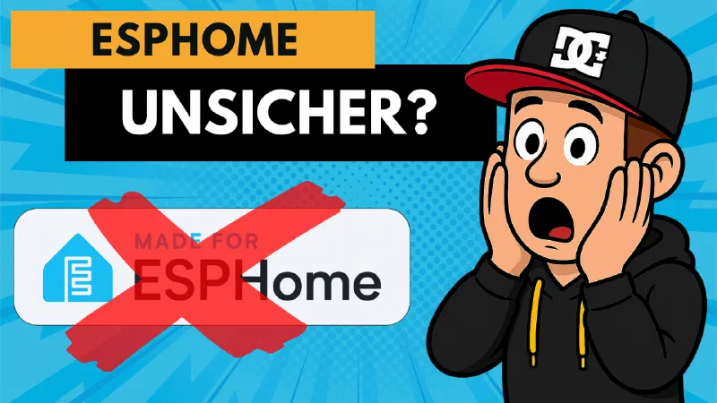ESPHome nach der Sicherheitslücke: noch vertretbar?