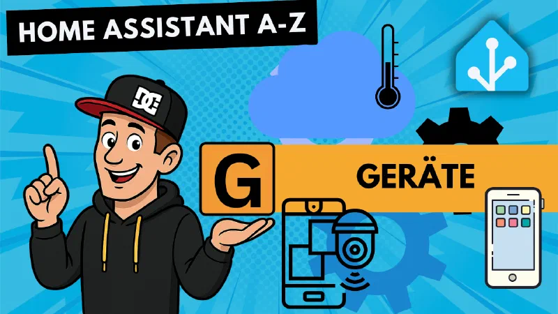 Home Assistant A-Z: G is for Devices – All United