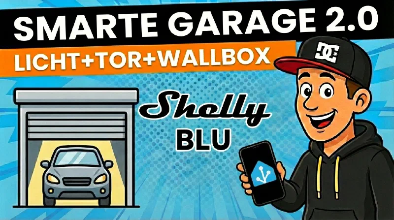 Smart Garage with Shelly Blue: Door, Light & More
