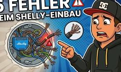 Featured image of post 5 Fehler die fast jeder bei der Shelly-Installation macht – und wie du sie vermeidest